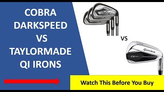 ✅ Taylormade Qi Irons Vs Cobra Dark Speed Review  Must Watch [upl. by Eirual986]