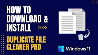 How to Download and Install Duplicate File Cleaner Pro For Windows [upl. by Tarttan725]