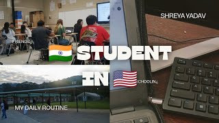 INDIAN student in AMERICAN HIGHSCHOOL  ShreyaUSA abroadlife highschoolvlog [upl. by Nixie317]