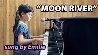 quotMoon Riverquot sung by Emilie [upl. by Annadal]