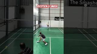 Badminton Deception amp Smash [upl. by Edwards]