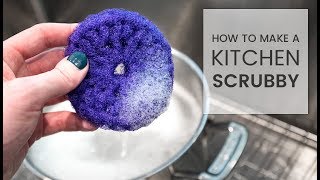 How to Make Kitchen Scrubbies [upl. by Amandie]