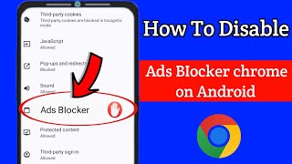 Disable Ad Blocker On Google Chrome New Method  How To Disable Ad Blocker On Chrome [upl. by Reffotsirk]