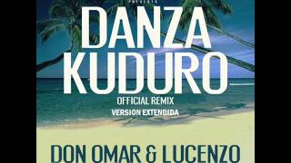 Danza Kuduro Remix Version Extendida  Don Omar Ft Lucenzo amp Daddy Yankee amp Arcangel amp Akon [upl. by Gernhard]