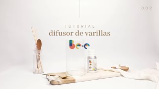 Tutorial para hacer Difusor de Varillas  BEE [upl. by Novek]