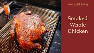 Dry Brine Whole Chicken  Smoking a Whole Chicken on a Charcoal Grill  AntStill BBQ [upl. by Lleraj]