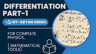 Differentiation part 1  Mathematical tools  for Class 11 and 12 [upl. by Onahpets]