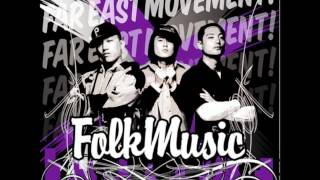 Boomshake Far East Movement FM HQ Mastered Version Folk Music LP Track 521 1080P [upl. by Schott676]