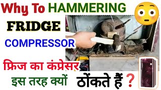 How To Start Seized Compressor  Fridge Ka Jaam Compressor Kaise Repair Kare [upl. by Croix]