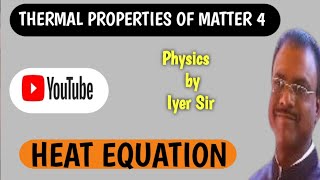 PhysicsI Heat EquationIThermal Properties of Matter I State Boards IIGCSE IICSE ICBSEI Engineering I [upl. by Aralomo]