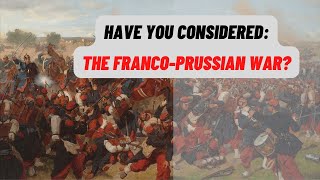 The FrancoPrussian War Where Do I Start [upl. by Chang750]