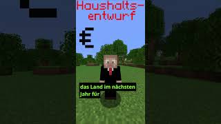 Was machen eigentlich die Bundesministerinnen und minister shorts minecraft [upl. by Zipah131]