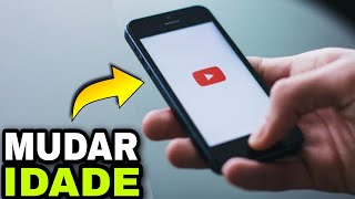 COMO MUDAR SUA IDADE NO YOUTUBE E TIRAR RESTRIÇÃO DE IDADE [upl. by Thor]