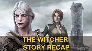 Witcher Story Recap Watch Before You Play The Witcher 3 Wild Hunt [upl. by Junno]