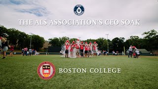 The ALS Associations CEO Soak  Boston College [upl. by Jolenta]