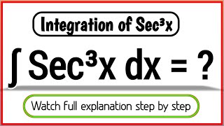 Integral of Sec3x  Integration of Sec³x dx  Class 12 math [upl. by Dnomrej]