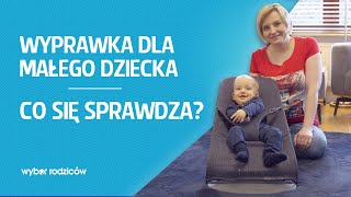 Wyprawka dla małego dziecka Co się sprawdza [upl. by Christianna]