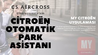 C5 AIRCROSS SHINE BOLD  EKSTRA PAKET  Otomatik Park Asistanı [upl. by Aniuqaoj]