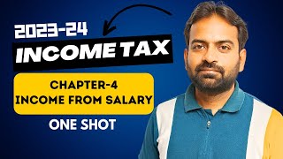 Income from Salary  One Shot  Income Tax chapter4  CWG for BcomBBA [upl. by Riddle]