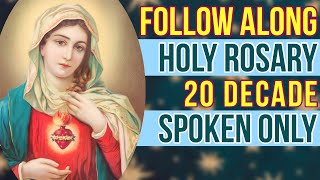 Follow Along 20 Decade Rosary  SPOKEN ONLY [upl. by Aisatsana]