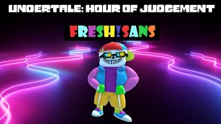 FreshTaleSans Showcase  Undertale Hour of Judgement [upl. by Woo]