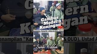 MENYALA 🔥 gambusmodern gambusmodernkuningan hiburangambuskuningan gambus gambusan antigalau [upl. by Klein91]