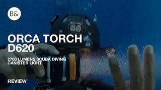 ORCA TORCH D620  2700 Lumens Scuba Diving Canister Video Light  Review  Bampwtf [upl. by Gail]