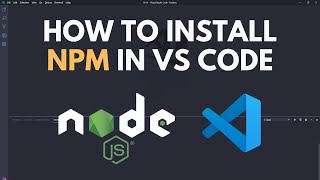 How To Install NPM In Visual Studio Code 2024  Install Node JS In VS Code [upl. by Anertac]