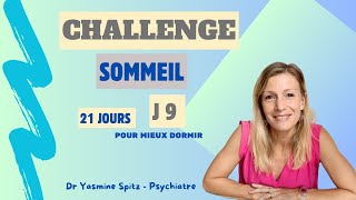 CHALLENGE SOMMEIL J9  Alimentation sommeil santémentale bienêtre [upl. by Kieryt]