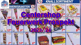 Centershop Feuerwerk Prospekt 202324 [upl. by Eiramanin792]