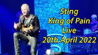 Sting  King of Pain Live At the London Palladium  20th April 2022  The My Songs Tour [upl. by Nivac]