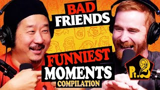 Bad friends funniest moments compilation pt 2 FULL  𝗕𝗼𝗯𝗯𝘆 𝗟𝗲𝗲 𝗖𝗼𝗺𝗽𝗶𝗹𝗮𝘁𝗶𝗼𝗻 [upl. by Henderson]