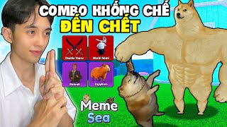 2 CÁ TÌM RA COMBO KHỐNG CHẾ LÂU NHẤT TRONG MEME SEA [upl. by Tsew]