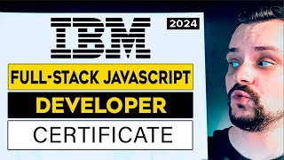 IBM FullStack JavaScript Developer Professional Certificate Review  2024  Coursera Review [upl. by Rillings]