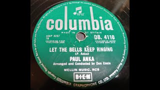 Let The Bells Keep Ringing  Paul Anka  78rpm [upl. by Ardrey]