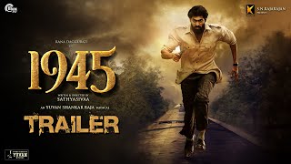 1945 Official Tamil Trailer  Rana Daggubati  Regina Cassandra  Yuvan Shankar Raja  Sathyasivaa [upl. by Atnoek]