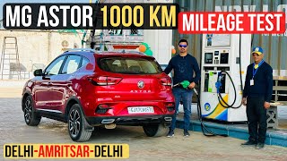 MG ASTOR 1000 KM Mileage Test  The Most Advance MidSize SUV [upl. by Mikahs]