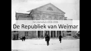 2 De Republiek van Weimar vmbo eindexamen  Het interbellum 19181939 [upl. by Hseham]