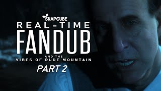 Until Dawn  Part 2  SnapCubes RealTime Fandub [upl. by Llemaj]