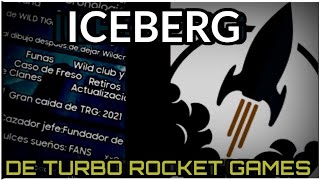 El Iceberg de Turbo Rocket Games Parte 1  SETCORD [upl. by Egbert]