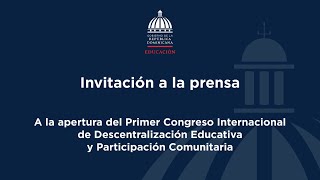 1er Congreso Internacional de descentralización Educativa y Participación Comunitaria  Día 3 [upl. by Atteynot]