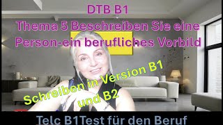 DTB B1 Beschreiben Sie eine Personberufliches Vorbild [upl. by Napra823]