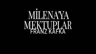 Milenaya Mektuplar  Franz Kafka seslikitap [upl. by Dressler479]