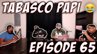 ITC PODCAST EPISODE 65 TABASCO PAPI [upl. by Kayley]