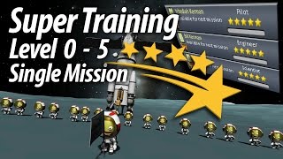 Super Kerbal Training  Level 05 in Single Mission Tutorial 25 Kerbal Space Program 113 Stock [upl. by Jonie504]