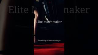 Elite Matchmaker connecting Successful singles matchmaking datingbureau personalmatchmaker [upl. by Anelegna]