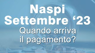 Pagamenti Inps disoccupazione NASPI Settembre 2023 quando arriva [upl. by Annawaj]