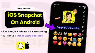 How to get iOS Snapchat on Android New Update 2023  iPhone Snapchat For Android 🚀 [upl. by Aeiram]