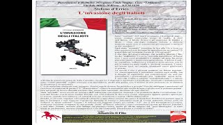 181023LMamianiRoma30h93014PRESENTAZIONE L’invasione degli italioti Sd’ErricoINTEGRALE [upl. by Bigod100]