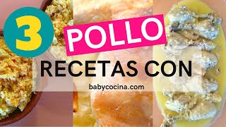 3 RECETAS con POLLO Fáciles y MUY ECONÓMICAS 🍗  🏆 Las MEJORES recetas de POLLO para tú MENÚ SEMANAL [upl. by Randene]